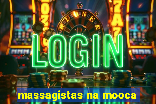 massagistas na mooca